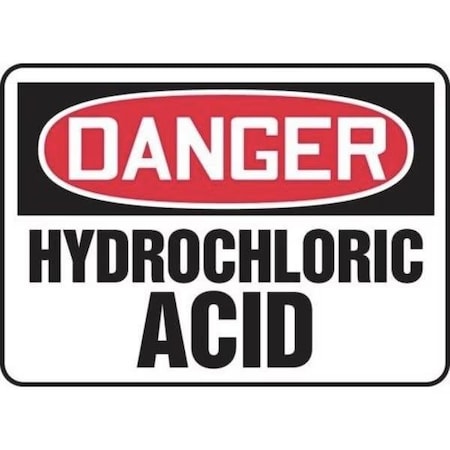 Accuform OSHA DANGER SAFETY SIGN HYDROCHLORI MCHG103VP MCHG103VP